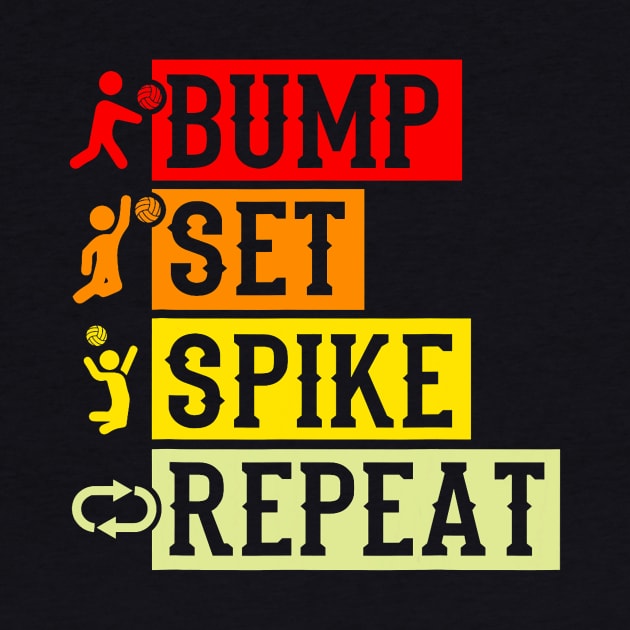 Bump Set Spike Repeat Volleyball Shirt For Girls Teens Women by jadolomadolo